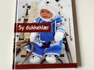 Sy dukkeklær. Av Anne Grethe Gaaserud (Norsk)