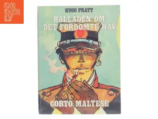 Balladen om det fordomte hav af Hugo Pratt (Bog)