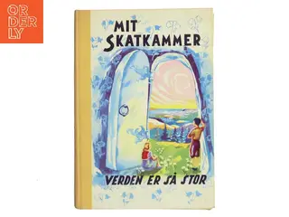 Mit skatkammer. Verden er så stor (4. bind) (Bog)