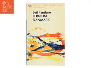 Fern fra Danmark af Leif Panduro (Bog)