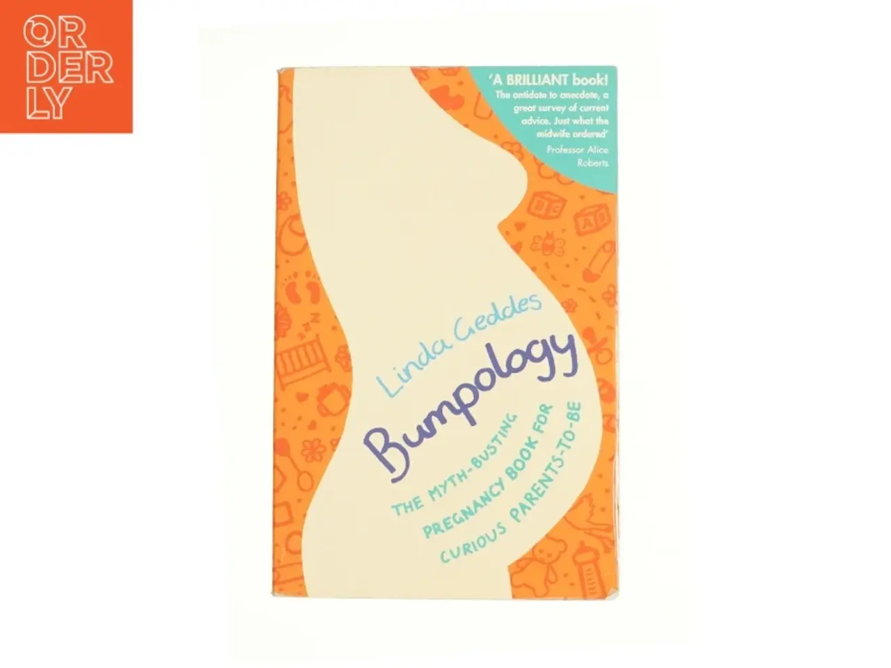 Billede 1 - Bumpology by Linda Geddes (Bog)