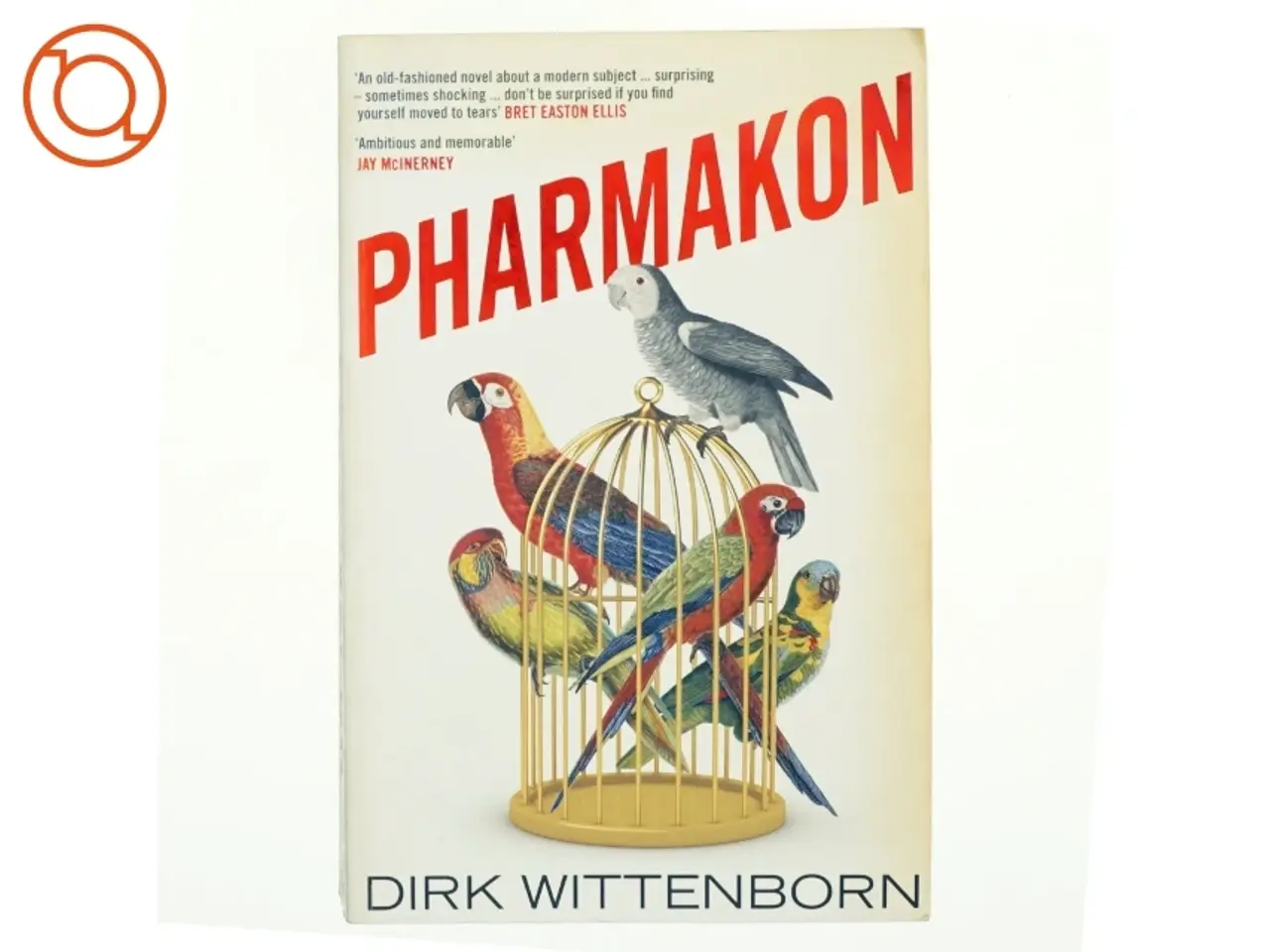 Billede 1 - Pharmakon af Dirk Wittenborn (Bog)