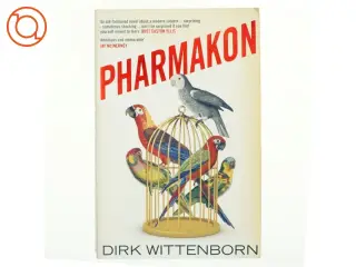 Pharmakon af Dirk Wittenborn (Bog)