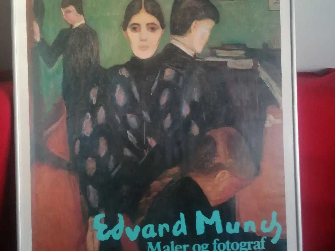 Billede 4 - Edvard Munch plakat - Maler og fotograf