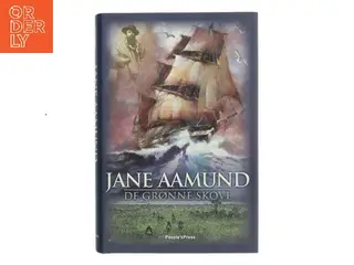 De grønne skove af Jane Aamund (Bog)