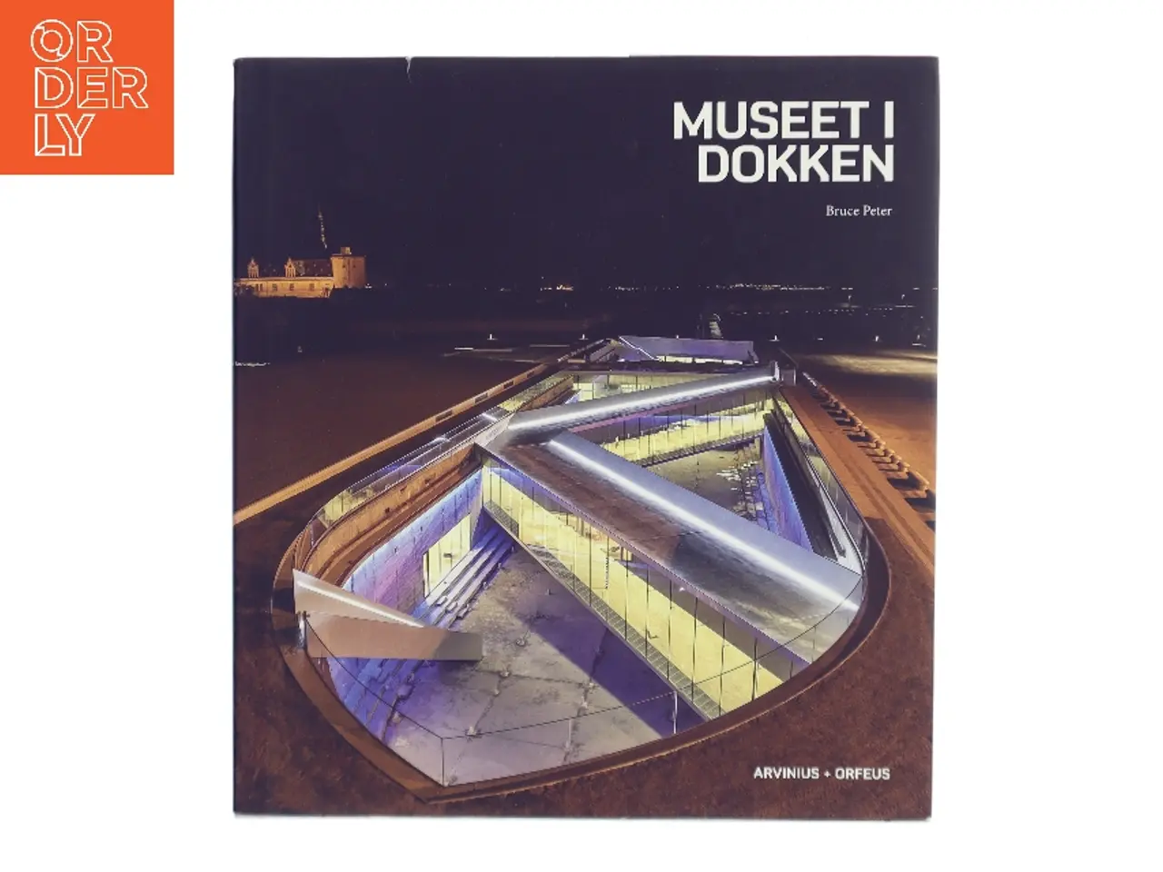Billede 1 - Museet i Dokken af Bruce Peter (Bog)