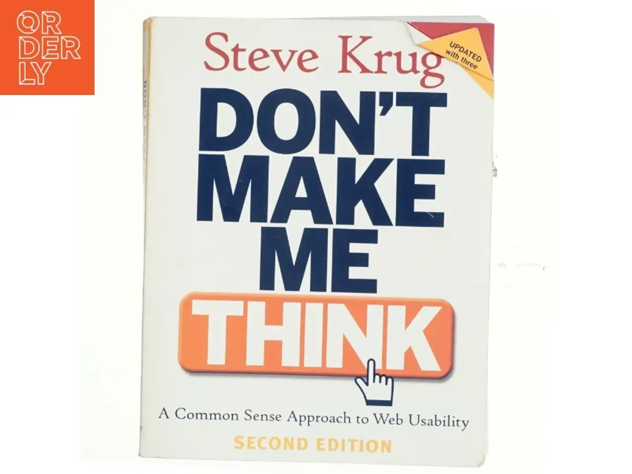 Billede 1 - Don't make me think : a common sence approach to Web usability af Steve Krug (Bog)