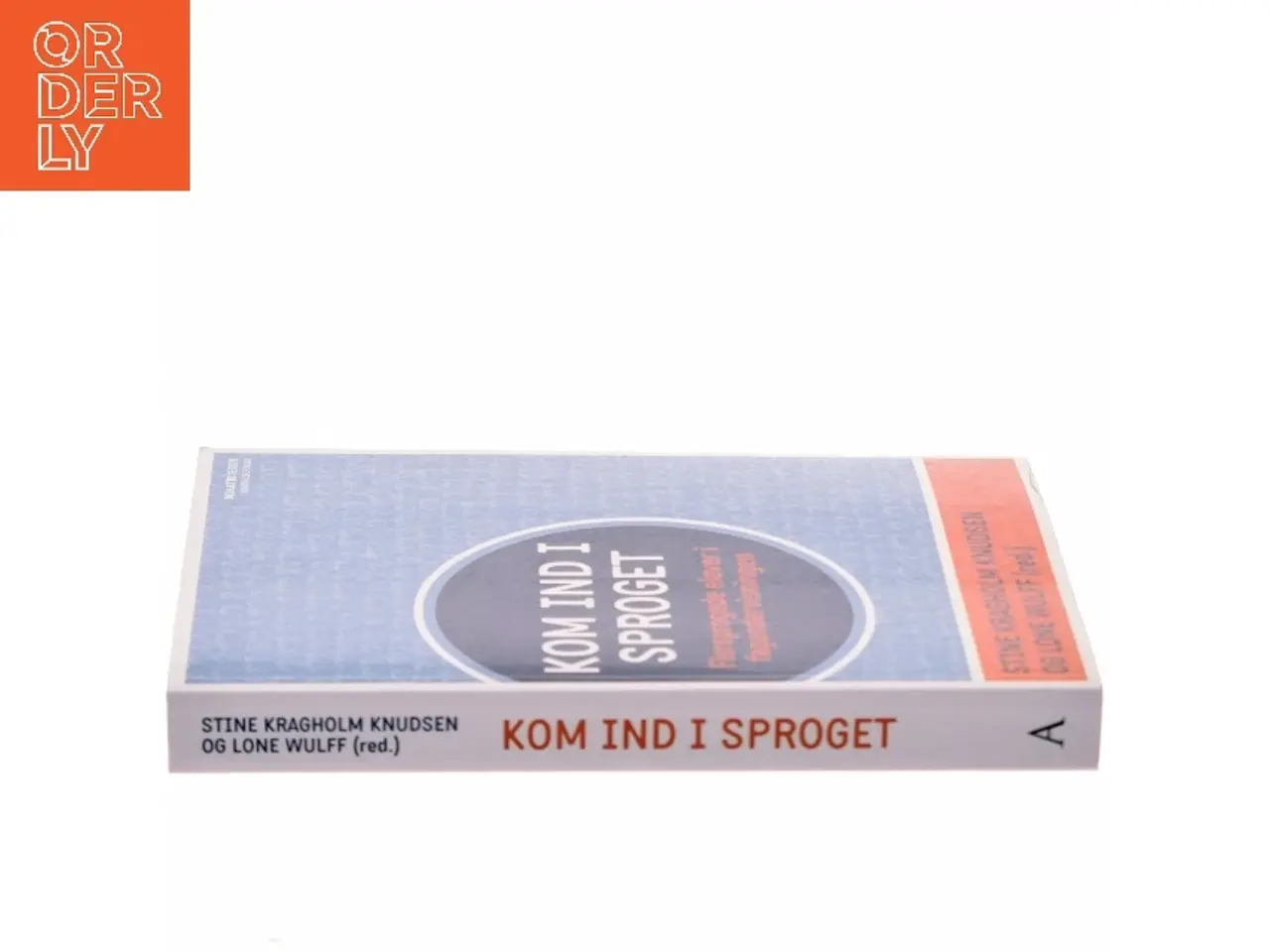 Billede 2 - Kom ind i sproget : flersprogede elever i fagundervisning (Bog)