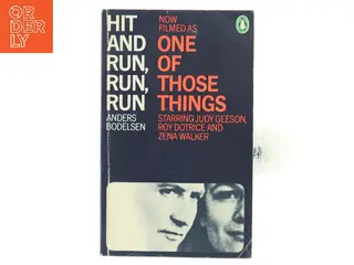 Hit and Run, Run, Run af Anders Bodelsen (Bog)