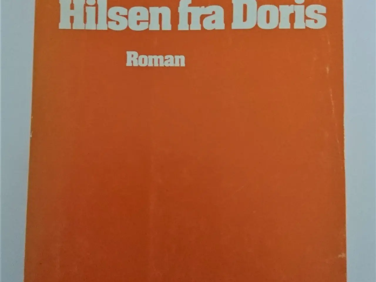 Billede 1 - Hilsen fra Doris Af Märta Tikkanen