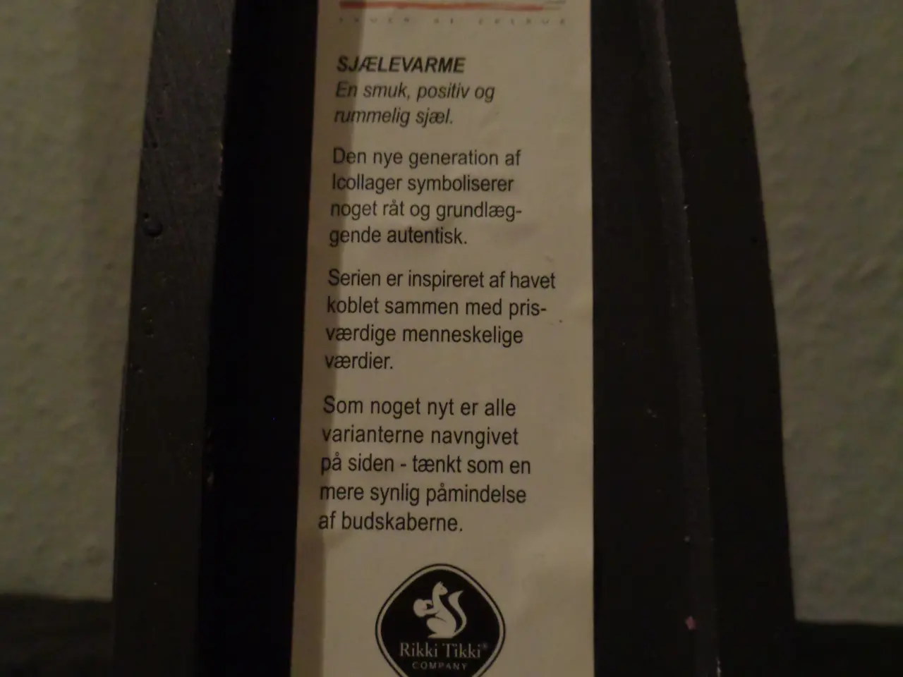 Billede 3 - Rikki Tikki Sjælevarme