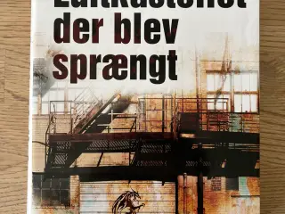 Stieg Larsson - Luftkastellet der blev sprængt