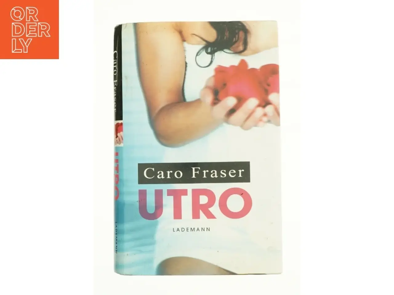 Billede 1 - Utro af Caro Fraser (Bog)