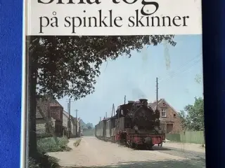 Små Tog på spinkle skinner - Kasseret Biblioteksbog - Brugt