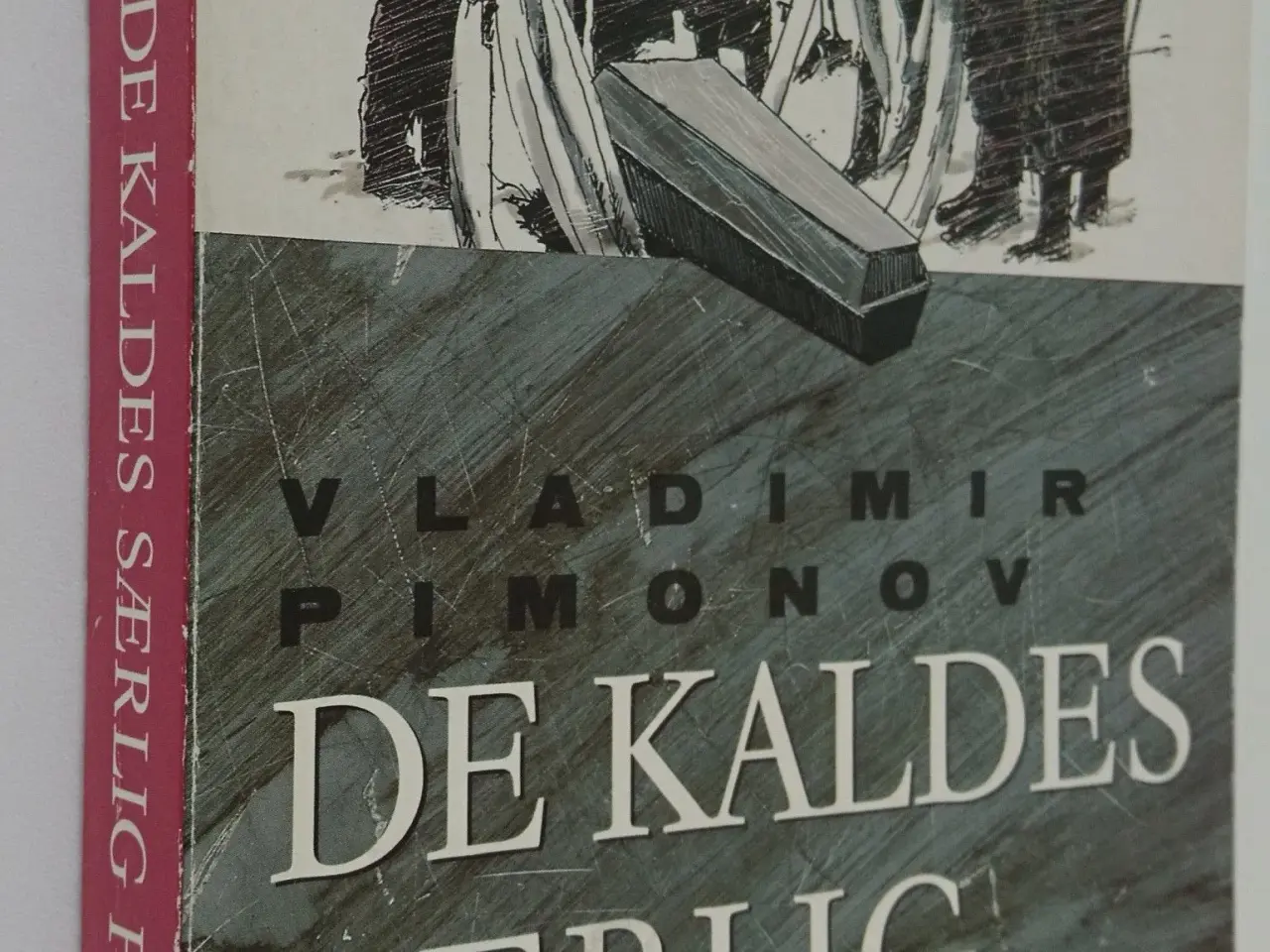 Billede 3 - De kaldes særlig farlige. Af Vladimir Pimonov