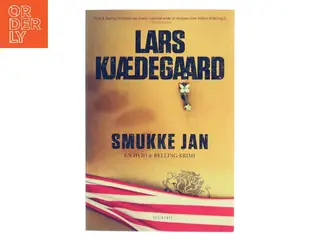 Smukke-Jan : krimi af Lars Kjædegaard (Bog)