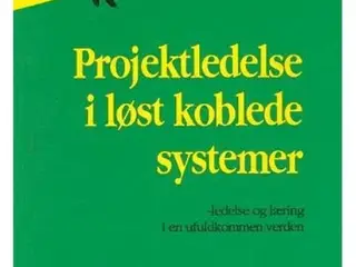 Projektledelse i løst koblede systemer