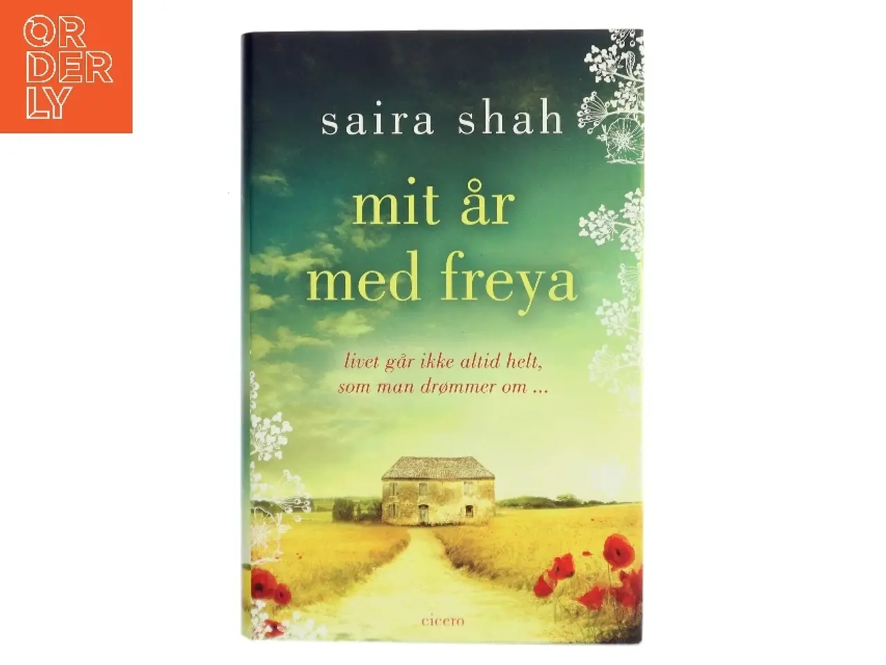 Billede 1 - Mit år med Freya af Saira Shah (Bog)
