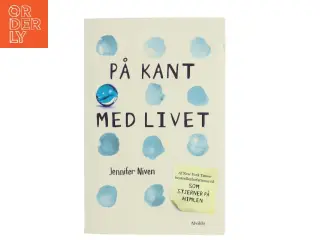 På kant med livet af Jennifer Niven (Bog)