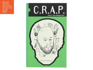 C.R.A.P. af Patric Paw Wärgården (Bog)