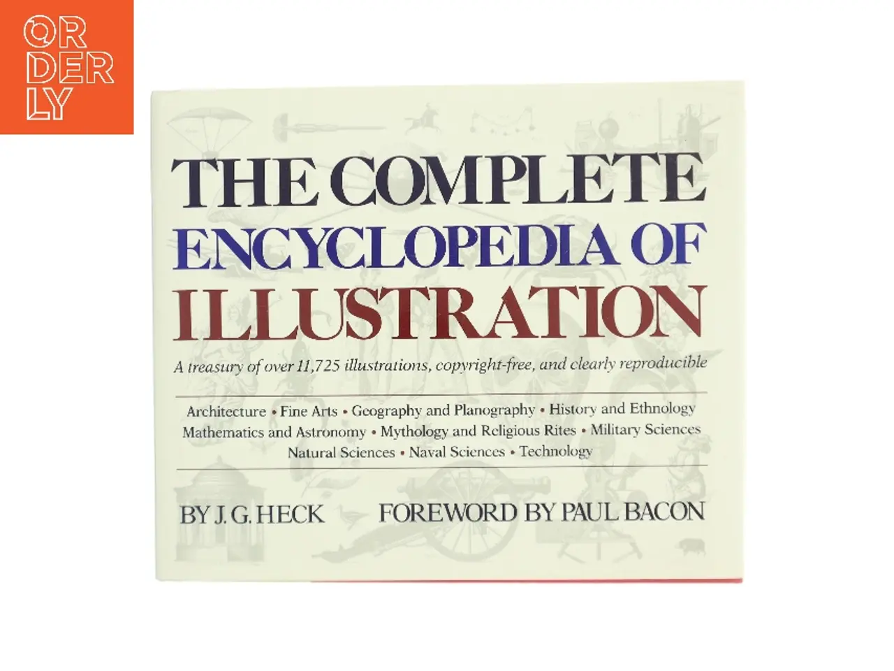 Billede 1 - The Complete Encyclopedia of Illustration af J. G. Heck (Bog)
