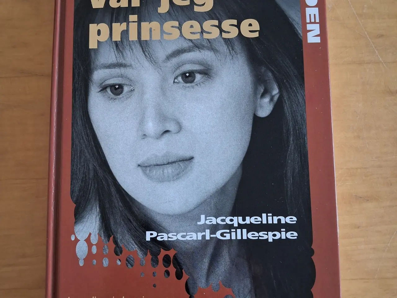 Billede 1 - Engang var jeg prinsesse, Virkelighedens Verden