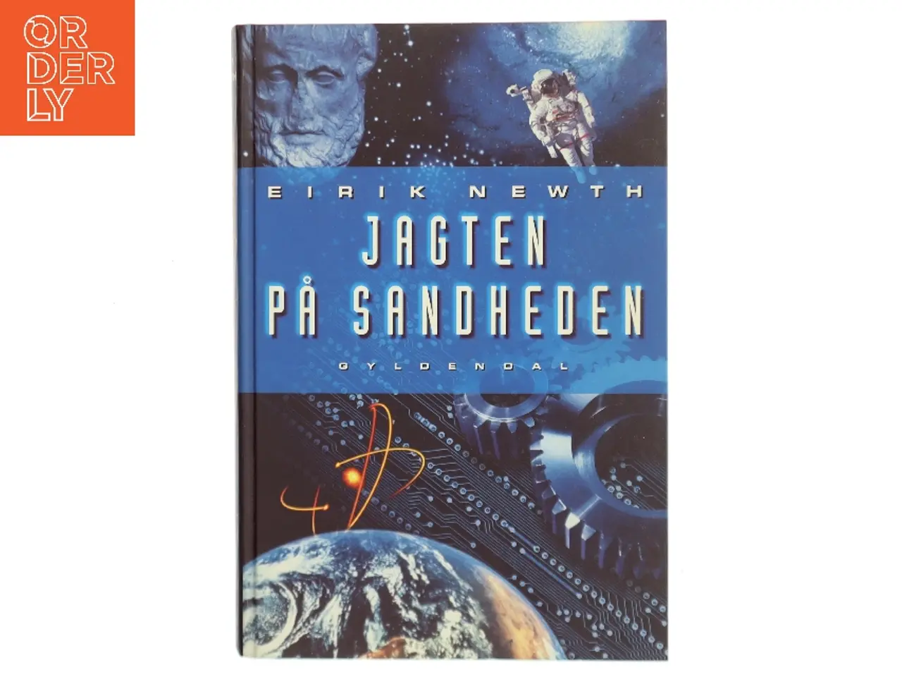 Billede 1 - Jagten på sandheden : videnskabens historie af Eirik Newth (Bog)
