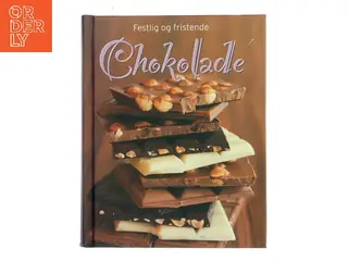 Festlig og fristende chokolade af Ukendt (Bog)