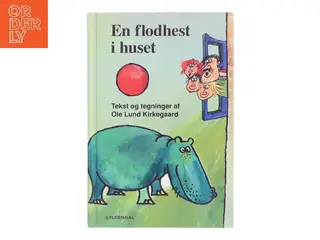 En flodhest i huset af Ole Lund Kirkegaard (Bog)