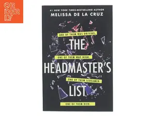 The Headmaster's List af Melissa de la Cruz (Bog)