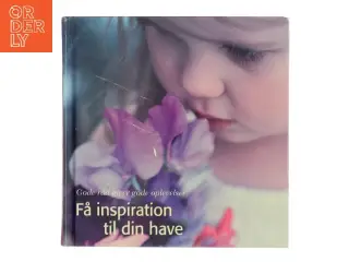 Få inspiration til din have (Bog)