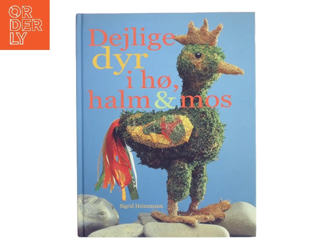 Billede 1 - Dejlige dyr i hø, halm & mos af Sigrid Heinzmann (Bog)