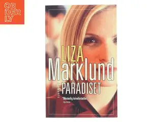 Paradiset af Liza Marklund (Bog)