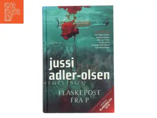 Flaskepost fra P af Jussi Adler-Olsen (Bog)