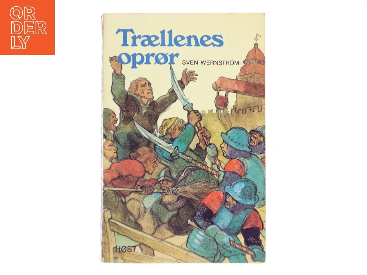 Billede 1 - Trællenes oprør af Sven Wernstrm (Bog)
