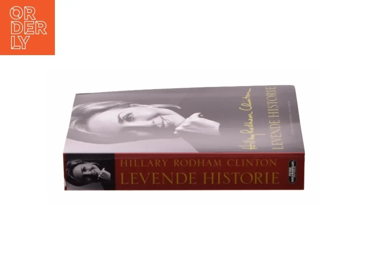 Billede 2 - Levende historie af Hillary Rodham Clinton (Bog)