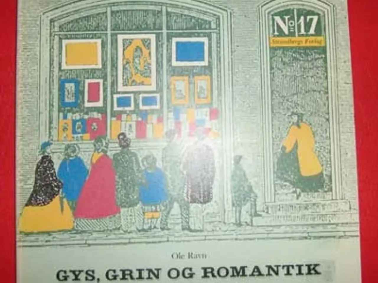 Billede 1 - Ole Ravn: Gys, Grin og Romantik