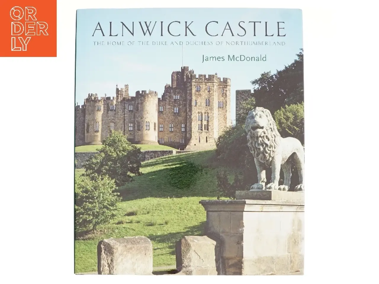 Billede 1 - Alnwick Castle af James Mcdonald (Bog)