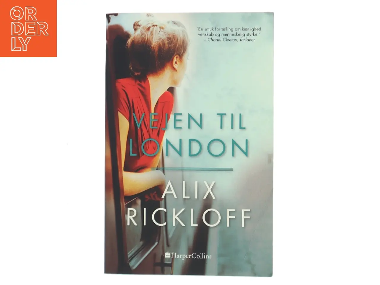 Billede 1 - Vejen til London af Alix Rickloff (Bog)