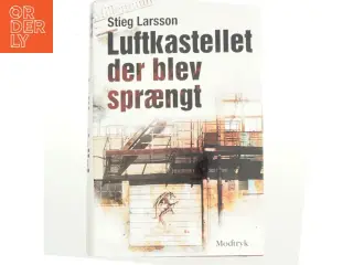 Luftkastellet der blev sprængt af Stieg Larsson.