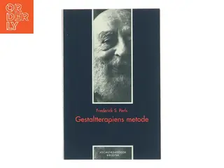 Gestaltterapiens metode af Frederick S. Perls (Bog)
