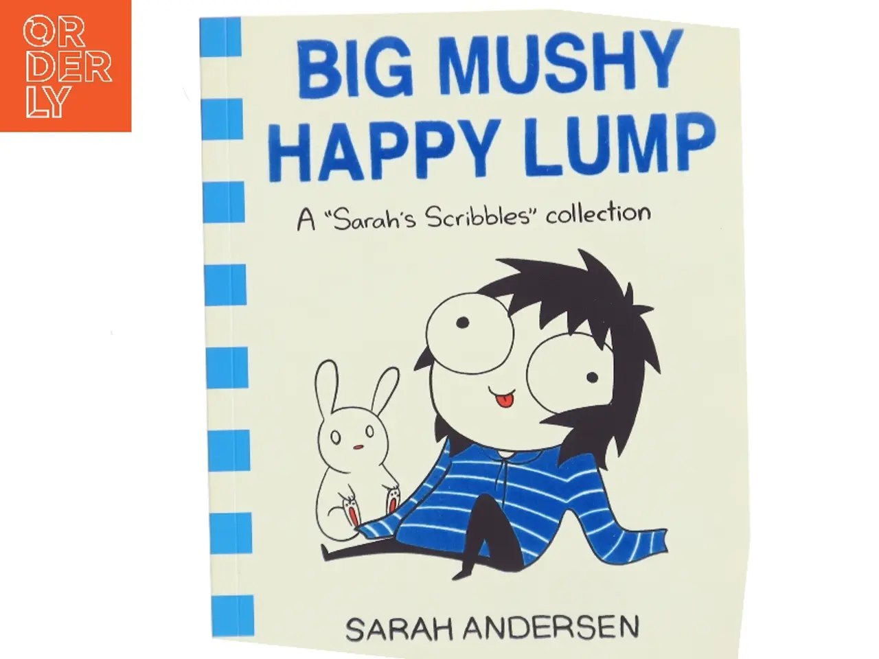 Billede 1 - Big Mushy Happy Lump af Sarah Andersen (Bog)