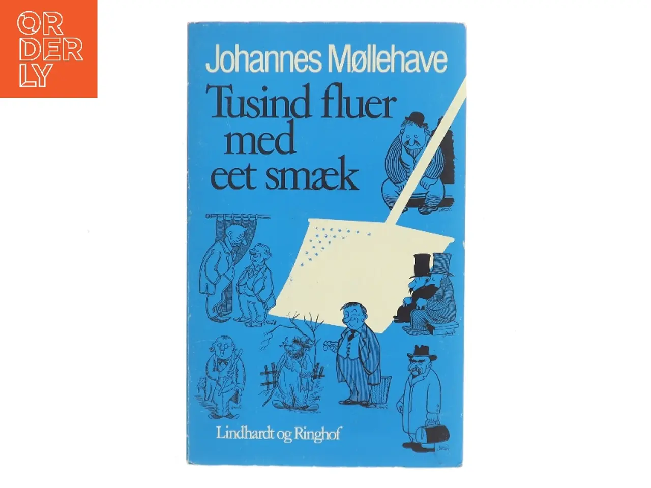 Billede 1 - Tusind fluer med eet smæk af Johannes Møllehave (Bog)
