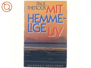 Mit hemmelige liv af Paul Theroux (bog)