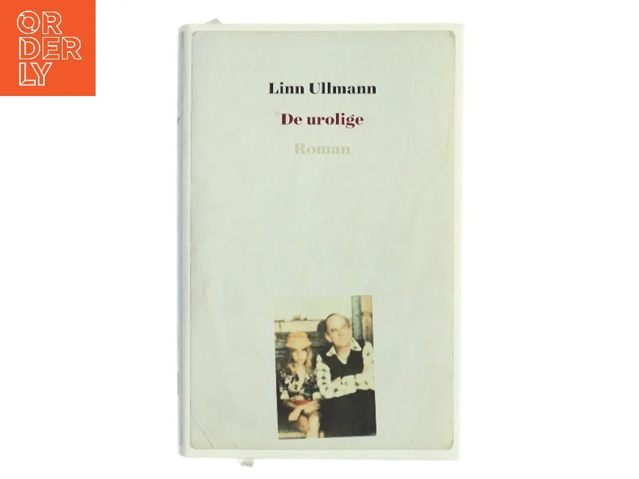 Billede 1 - De urolige af Linn Ullmann (Bog)