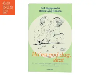 Ha' en god dag, skat (Bog)