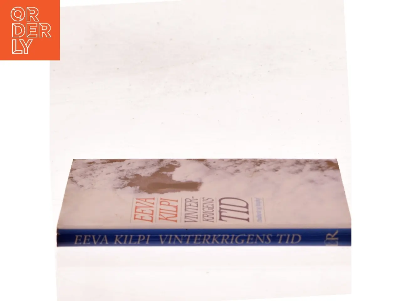 Billede 2 - Vinterkrigens tid af Eeva Kilpi (Bog)