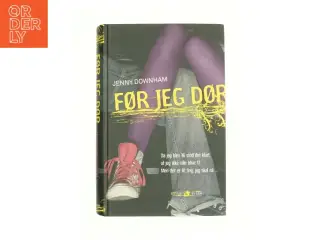 Før jeg dør af Jenny Downham (Bog)