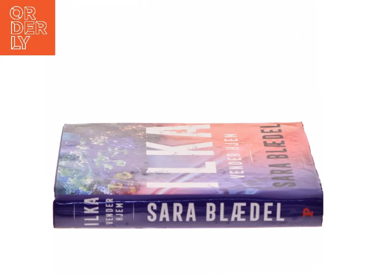 Billede 2 - Ilka vender hjem : spændingsroman af Sara Blædel (Bog)