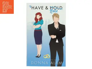 To Have & Hate af Donna Alam (Bog)